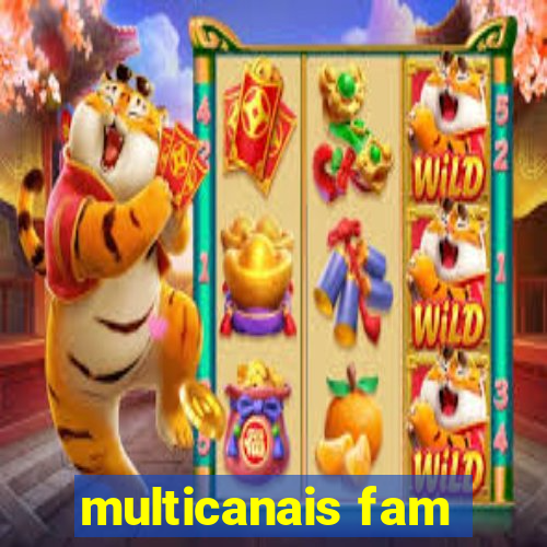 multicanais fam